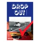 Lodown Magazine 'Drop Out'
