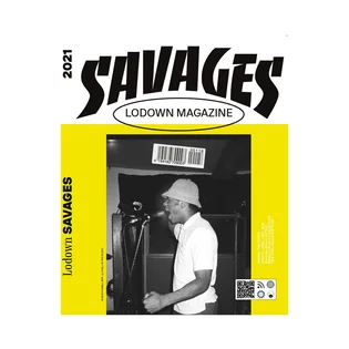 Lodown Savages Magazin