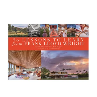 Rizzoli 50 Lessons to Learn from Frank Lloyd Wright