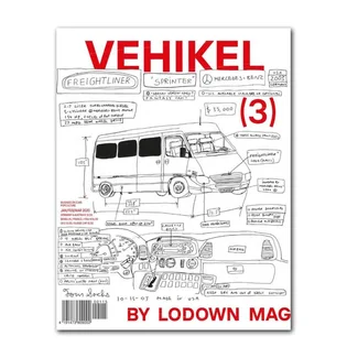 Vehikel by Lodown Mag