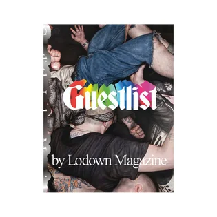 Lodown Magazine Issue 122 'Guestlist'
