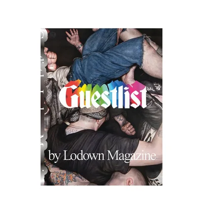 Lodown Magazine Issue 122 'Guestlist'