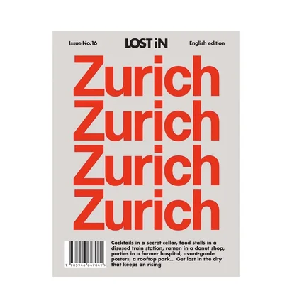Gestalten: Lost iN Zurich