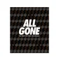 ALL GONE 2024 
