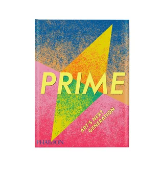 Phaidon: Prime: Art's Next Generation