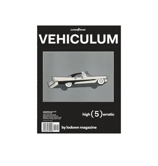 Lodown Vehiculum 5 Magazine