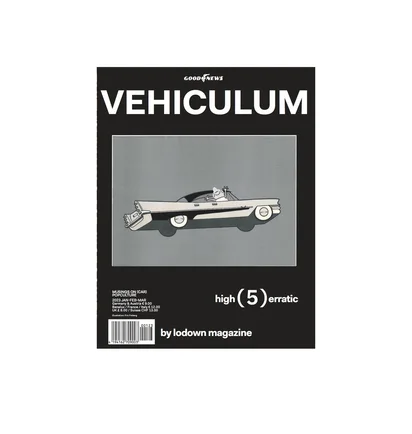 Lodown Vehiculum 5 Magazine