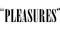 Pleasures